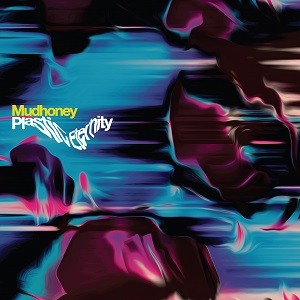 Image of Mudhoney - Plastic Eternity