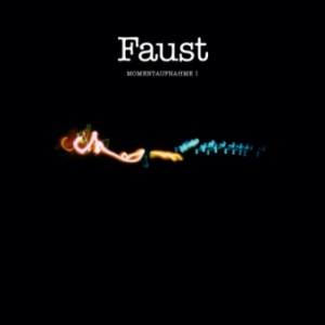 Image of Faust - Momentaufnahme I