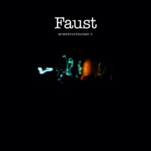 Image of Faust - Momentaufnahme II