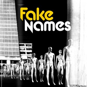 Image of Fake Names - Expendables