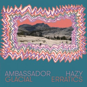 Image of Ambassador Hazy - Glacial Erratics