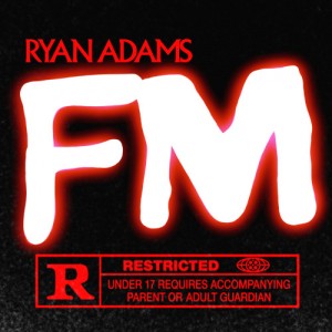 Image of Ryan Adams - FM