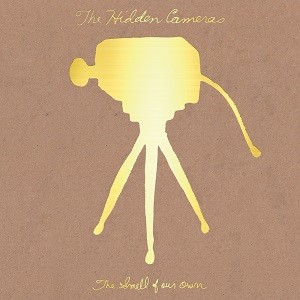 Image of The Hidden Cameras - The Smell Of Our Own - 20th Anniversary Edition