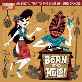 Image of Various Artists - Born To Hula - 2023 Repress