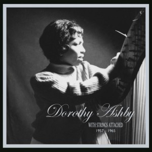 Image of Dorothy Ashby - With Strings Attached