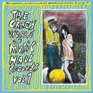 Image of Various Artists - The Crazy World Of Music Hall Records Vol. 1