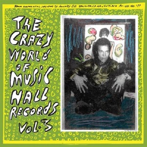Image of Various Artists - The Crazy World Of Music Hall Records Vol. 3