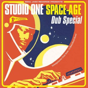 Image of Various Artists - Soul Jazz Records Presents Studio One Space-Age Dub Special