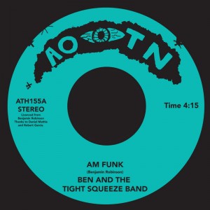 Image of Ben And The Tight Squeeze Band - AM Funk