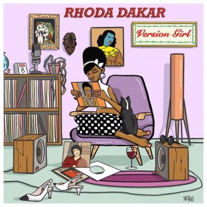 Image of Rhoda Dakar - Version Girl