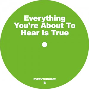 Image of Unknown Artist - Everything You’re About To Hear Is True, EP 2