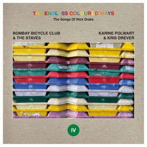 Image of Bombay Bicycle Club & The Staves / Karine Polwart & Kris Drever - The Endless Coloured Ways: The Songs Of Nick Drake