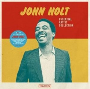 Image of John Holt - Essential Artist Collection