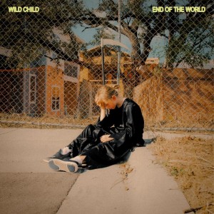 Image of Wild Child - End Of The World
