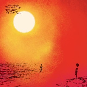 Image of Various Artists - Once Again We Are The Children Of The Sun