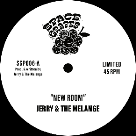 Jerry & The Melange / Bob & The Rustlers - New Room / Rustle Bob's Creek