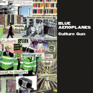 Blue Aeroplanes - Culture Gun