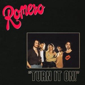 Romero - Turn It On