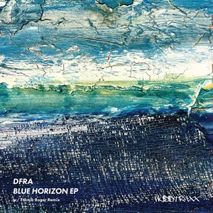 Image of DFRA - Blue Horizon EP - Inc. Franck Roger Remix