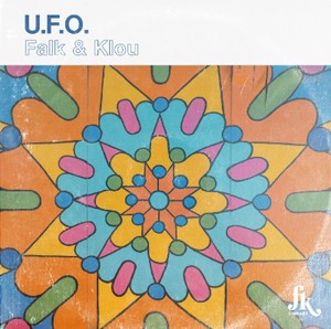 Image of Falk & Klou - UFO - Inc. Andi Hanley Remix