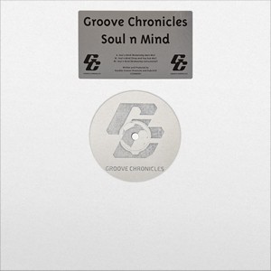 Image of Groove Chronicles - Soul 'N' Mind