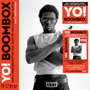 Image of Various Artists - Yo! Boombox - Early Independent Hip Hop, Electro And Disco Rap 1979-83