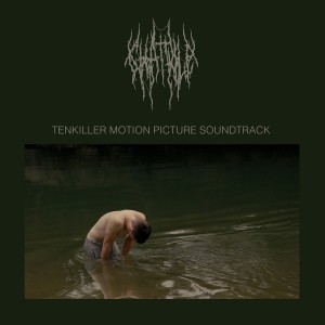 Image of Chat Pile - Tenkiller Motion Picture Soundtrack