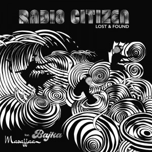 Radio Citizen - Lost & Found