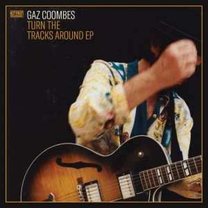 Image of Gaz Coombes - Turn The Tracks Around (RSD23 EDITION)