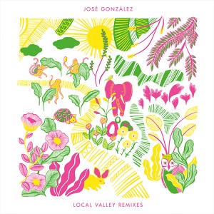 Image of José González - Local Valley Remixes (RSD23 EDITION)