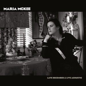 Image of Maria McKee - Late December / Live Acoustic (RSD23 EDITION)