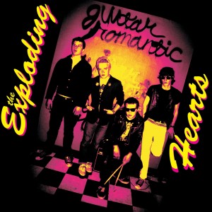 The Exploding Hearts - Guitar Romantic - 20th Anniversary Expanded & Remastered Edition
