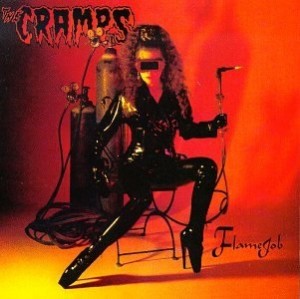 Image of The Cramps - Flamejob - 2023 Reissue