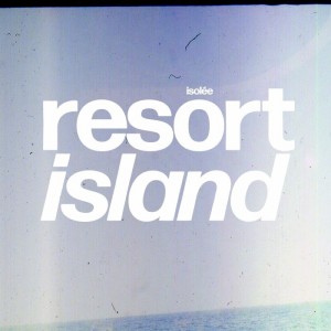 Image of Isolée - Resort Island