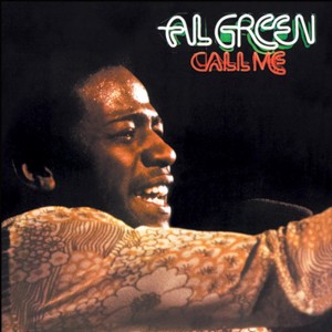 Image of Al Green - Call Me - 50th Anniversary Edition