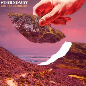 Image of Stornoway - Dig The Mountain