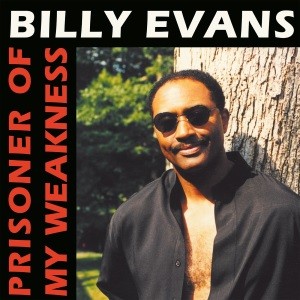 Image of Billy Evans - Prisoner Of My Weakness - Reissue