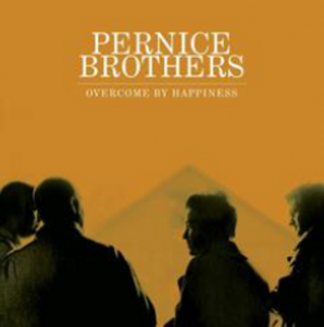 Image of Pernice Brothers - Overcome By Happiness - 25th Anniversary Edition
