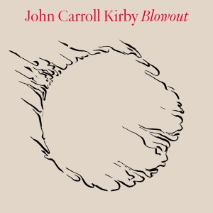 Image of John Carroll Kirby - Blowout