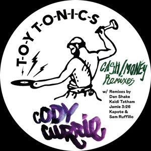 Image of Cody Currie - Cash / Money Remixes