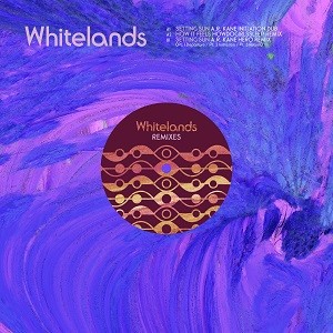 Image of Whitelands - Remixes