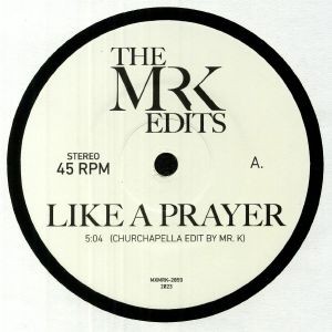 Image of The Mr K Edits - Like A Prayer
