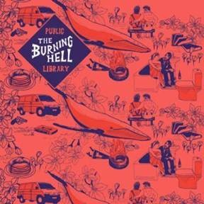 Image of The Burning Hell - Public Library - 2023 Reissue