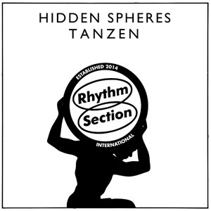 Image of Hidden Spheres - Tanzen - Inc. Paula Tape Remix