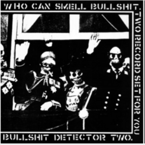Crass - Bullshit Detector Two - 2023 Reissue