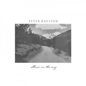 Image of Peter Davison - Music On The Way - 2023 Reissue