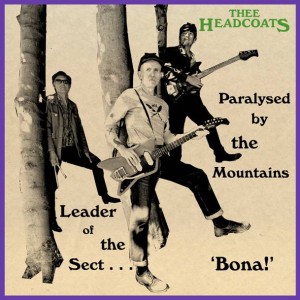 Image of Thee Headcoats - Leaders Of The Sect