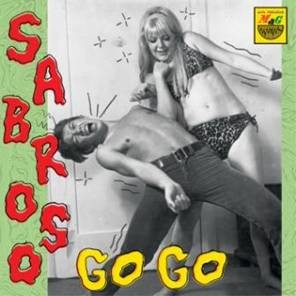 Various Artists - Sabroso Go Go