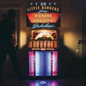 Image of Various Artists - 28 Little Bangers From Richard Hawley's Jukebox