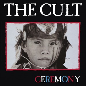 Image of The Cult - Ceremony - 2023 Reissue